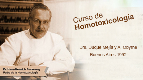 Curso de homotoxicologia Buenos Aires 1992 Duque Mejia y Obierne